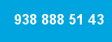 938 888 51 43